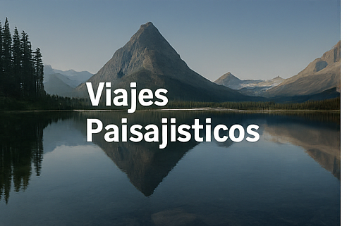 Viajes Paisajisticos